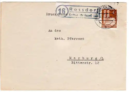 1948, Landpost Stpl. 16 Rossdorf über Kirchhain auf Drucksache Brief m. 4 Pf.