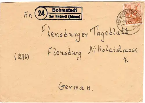 1947, Landpoststempel 24 BOHMSTEDT über Bredstedt auf Brief m. 24 Pf.