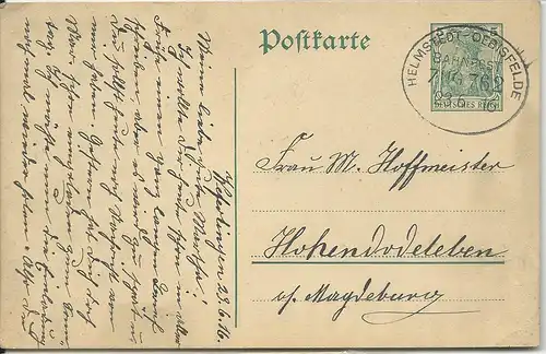 DR 1916, Bahnpost Stpl. Helmstedt-Oebisfelde klar auf Ganzsache v. Weferlingen