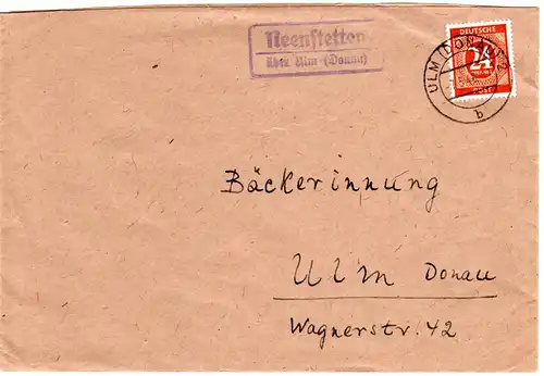1946, Landpost Stpl. NEENSTETTEN über Ulm auf Brief m. 24 Pf.