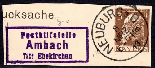 Bayern 1913, Posthilfstelle AMBACH Taxe Ehekirchen auf Ganzsachenausschnitt