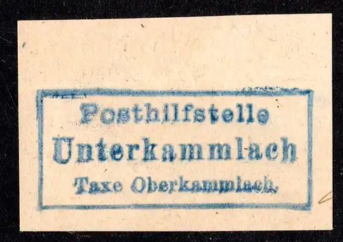 Bayern, Briefstück m. R3 Posthilfstelle UNTERKAMMLACH Taxe OBERKAMMLACH.