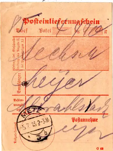 DR 1918, Posteinlieferungsschein m. Stpl. METZ