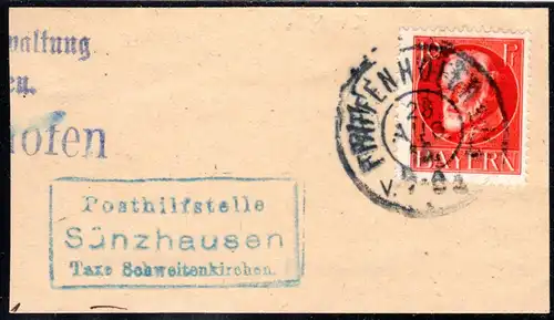 Bayern, Posthilfstelle SÜNZHAUSEN Taxe Schweitenkirchen auf Briefstück m. 10 Pf.