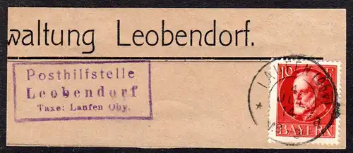 Bayern 1914, Posthilfstelle LEOBENDORF Taxe Laufen auf Briefstück m. 10 Pf.
