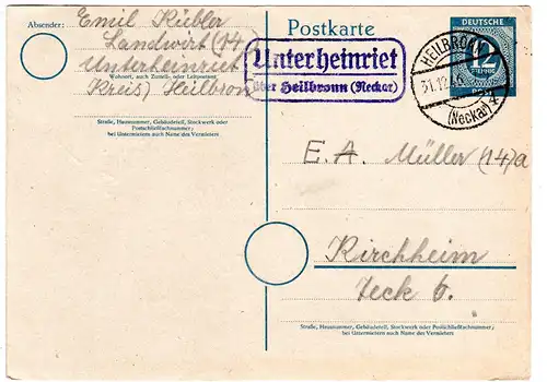 1946, Landpost Stpl. UNTERHEINRIET über Heilbronn auf 12 Pf. Ganzsache 