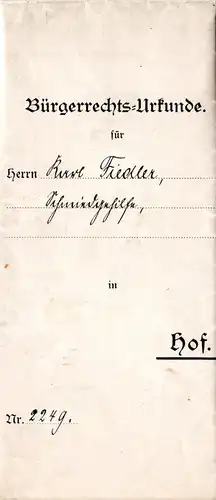 Hof 1917, Bürgerrechts-Urkunde WK I m. Siegelstempel u. Unterschrift