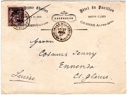 Frankreich 1887, 25 C. auf Hotel Umschlag v. Cannes i.d. Schweiz
