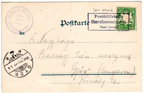 Bayern 1902, Posthilfstelle OBERALLMANNSHAUSEN Taxe Leoni auf AK m. 5 Pf.