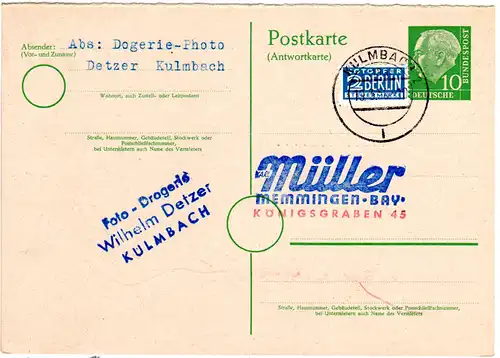 BRD P 28A, 10 Pf. Heuss Antwortteil Ganzsache m Notopfer zurückgebr. v. Kulmbach