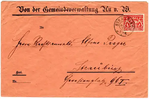 Bayern 1917, Reservestempel STRAUBING R auf Gemeinde Brief Au v.W. 