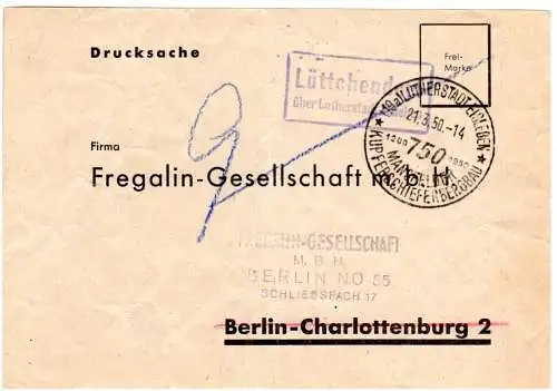 DDR 1950, Landpost Stpl. LÜTTCHENDORF über Lutherstadt Eisleben auf Drucksache.