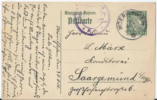 Bayern 1916, Woerishofen, WW I Ganzsache Karte mit Zensur n. Saargemünd. #2647