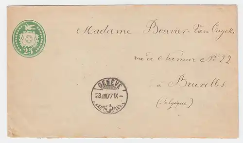 Schweiz 1877, 25 C. Tübli Ganzsache Brief v. GENÈVE nach Belgien. 