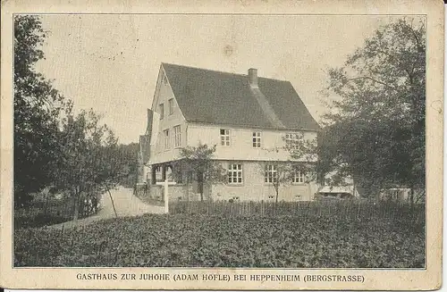 Heppenheim, Gasthaus Juhöhe, 1926 gebr. sw-AK