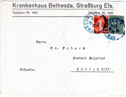 Frankreich 1919, blauer (!) K1 STRASBOURG 1 auf Brief m. 10+15 C. i.d. Schweiz