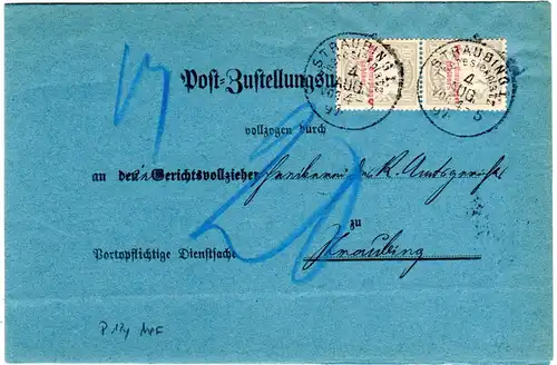 Bayern 1897, Zustellurkunde m. Paar 10 Pf. Porto u. K1 STRAUBING Theresienplatz