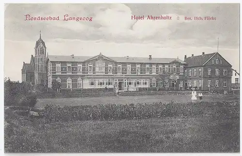 Langeoog, ungebr. sw AK Hotel Ahrenholz. #1305