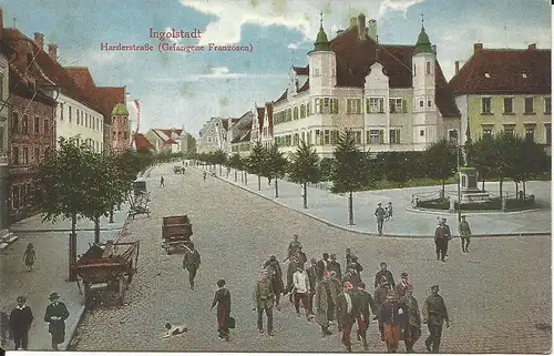 Ingolstadt, Harderstrasse m. Frankreich KGF, POW, 1918 gebr. Farb AK.