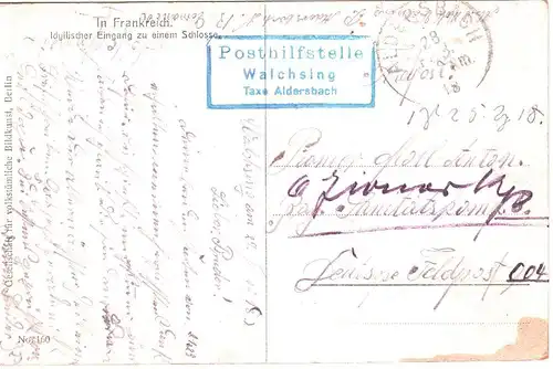 Bayern 1918, Posthilfstelle WALCHSING Taxe Aldersbach auf Feldpost Karte. #2615