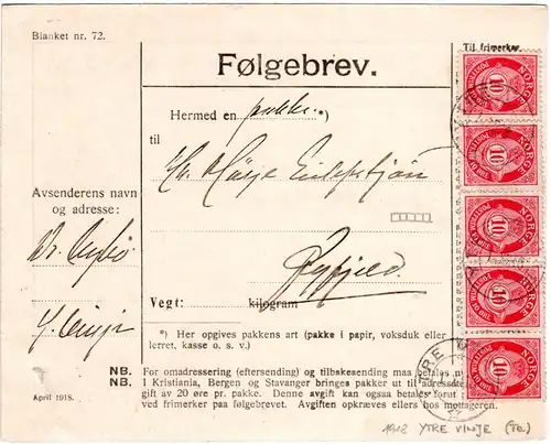 Norwegen 1908, MeF 5er-Streifen 10 öre auf Paketkarte v. YTRE VINJE