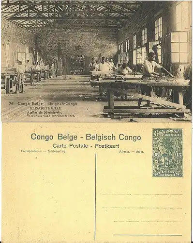 Belgisch Congo, ungebr. 15 C. Bild Ganzsache m. Abb. Schreiner Werkstatt. H&G63