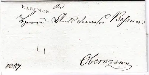 Bayern 1800, L1 V. ANSPACH klar auf sehr schönem Porto Brief n. Obernzenn.