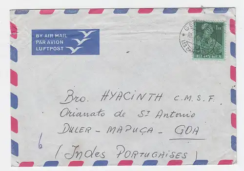 Schweiz 1957, EF 1 Fr. auf Luftpost Brief v. Geneve n. Goa, Portugiesisch Indien