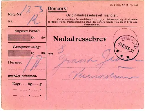 Dänemark 1915, NÖDADRESSEBREV m. Stpl. NÖRRE-ALSLEV