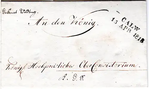 Württemberg 1818, L2 CALW auf sauberem Brief v. Wildberg an den König!