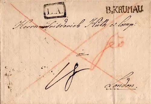 Österreich 1830, L1 B. KRUMAU u. R1 L.A. auf Teilporto Brief n. GB