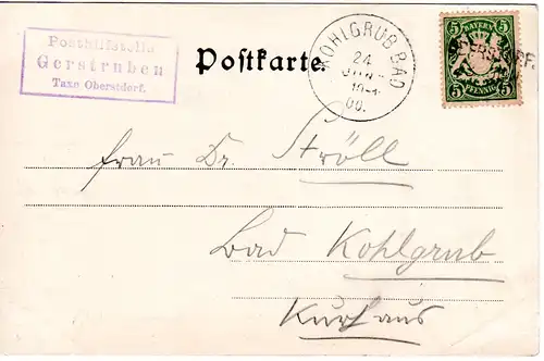 Bayern 1900, Aushilfstpl. OBERSTORF auf AK m. 5 Pf. u. Posthilfstelle GERSTRUBEN