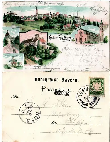Gruss aus Friedberg, 1897 m. Bahnpost u. Stationsstpl. AUGSBURG gebr. Litho-AK 