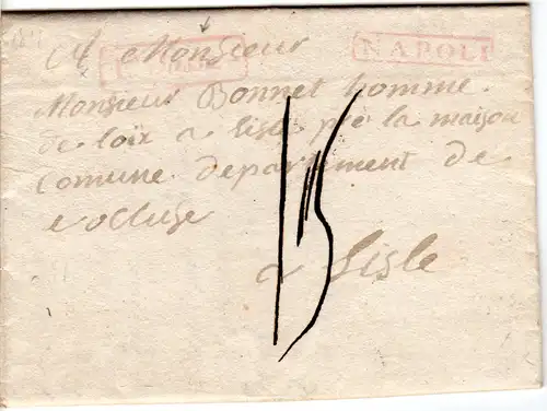 Italien 1811, R1 NAPOLI u. 1.Tassa je in rot auf Porto Brief n. Frankreich