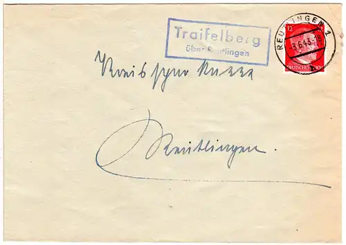 DR 1943, Landpost Stpl. TRAIFELBERG über Reutlingen auf Brief m. 12 Pf.