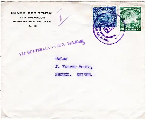 El Salvador 1929, 6+20 C. auf Brief m. Leitstempel VIA GUATEMALA...i.d. Schweiz