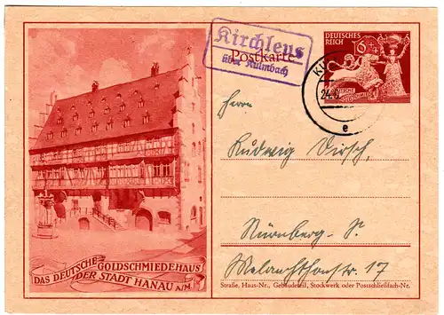 DR 1942, Landpost Stpl. KIRCHLEUS über Kulmbach auf 6 Pf. Goldschmiede Ganzsache