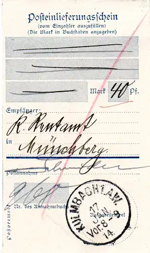 Bayern 1914, Posteinlieferungsschein m. K1 KULMBACH 1.A.W. (nicht b. Helbig).