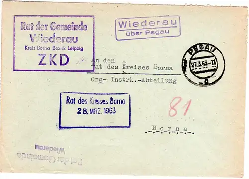 DDR 1963, Landpost Stpl. WIEDERAU über Pegau auf ZKD Brief n. Borna