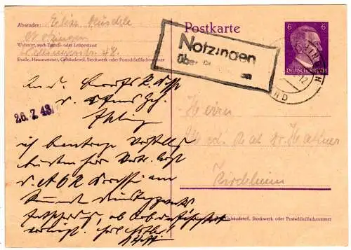 DR 1943, Landpoststpl. NOTZINGEN über Plochingen auf 6 Pf. Ganzsache 