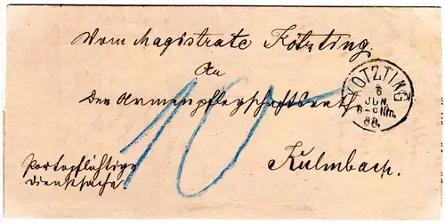 Bayern 1888, K1 KÖTZTING auf Porto Brief n. Kulmbach.