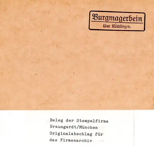 Landpoststellen Stpl. BURGMAGERBEIN über Nördlingen, Originalprobe aus Archiv