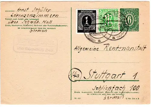 1946, Landpost Stpl. LORENZENZIMMERN über Schwäbisch Hall auf 6 Pf. Ganzsache 
