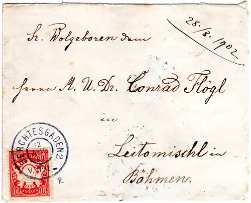 Bayern 1902, Reservestempel BERCHTESGADEN R auf Brief m. 10 Pf. n. Böhmen.