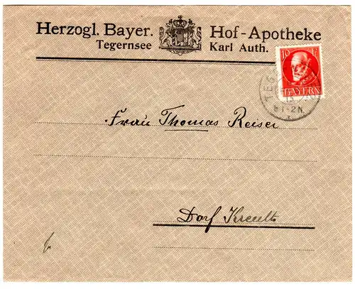 Bayern 1915, 10 Pf. auf Apotheken Brief v. Tegernsee n. Dorf Kreuth