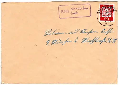 BRD 1962, Landpost Stpl. 8451 MENDORFERBUCH klar auf Brief m. 2x10 Pf.