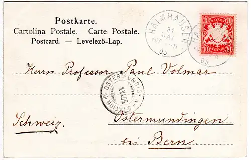 Bayern 1905, K1 HAIMHAUSEN auf Karte m. 10 Pf. n. Ostermundingen b. Bern Schweiz