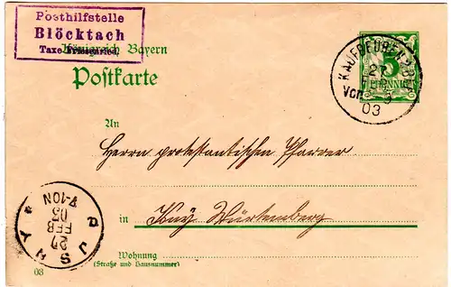 Bayern 1903, Posthilfstelle BLÖCKTACH Taxe Friesenried auf 5 Pf. Ganzsache