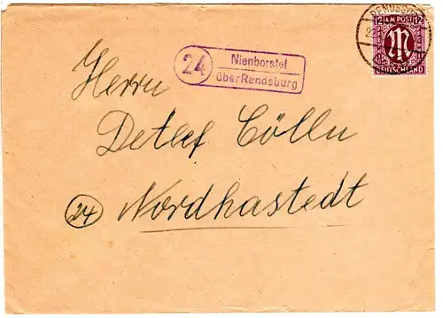 1946, Landpost Stempel 24 NIENBORSTEL über Rendsburg auf Brief m. 12 Pf.