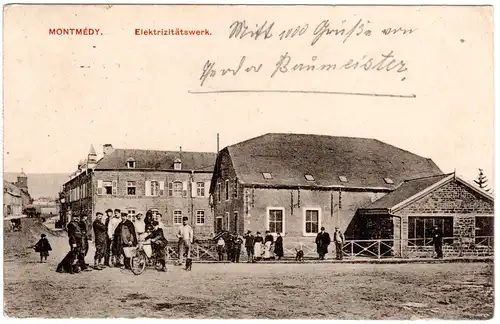 Frankreich, Montmédy, Elektrizitätswerk m. Personen, 1915 m. FP gebr. sw-AK